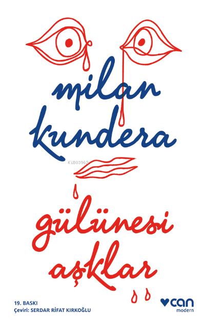 Gülünesi Aşklar - Milan Kundera | Yeni ve İkinci El Ucuz Kitabın Adres