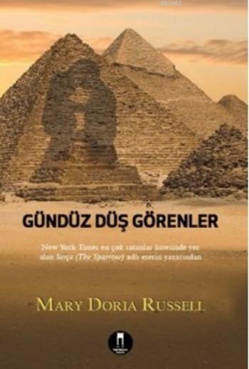 Gündüz Düş Görenler - Mary Doria Russell | Yeni ve İkinci El Ucuz Kita