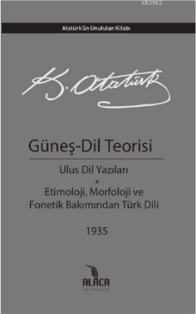 Güneş - Dil Teorisi - Mustafa Kemal Atatürk | Yeni ve İkinci El Ucuz K