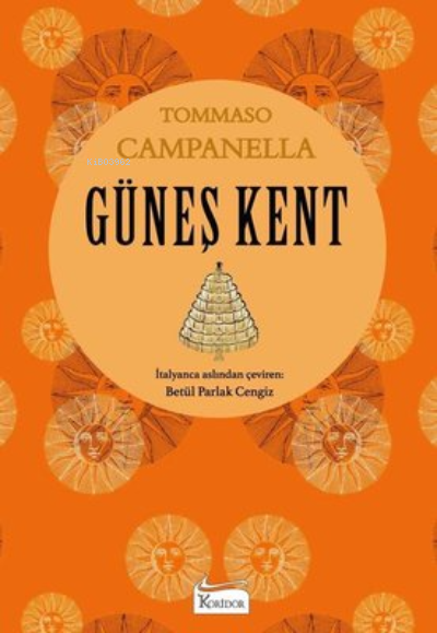 Güneş Kent (Ciltli) - Tommaso Campanella | Yeni ve İkinci El Ucuz Kita