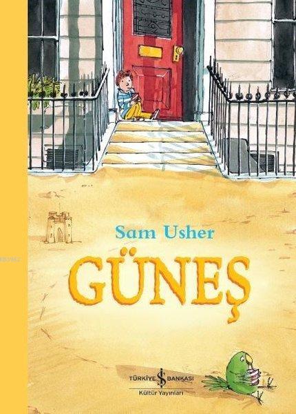 Güneş - Sam Usher | Yeni ve İkinci El Ucuz Kitabın Adresi