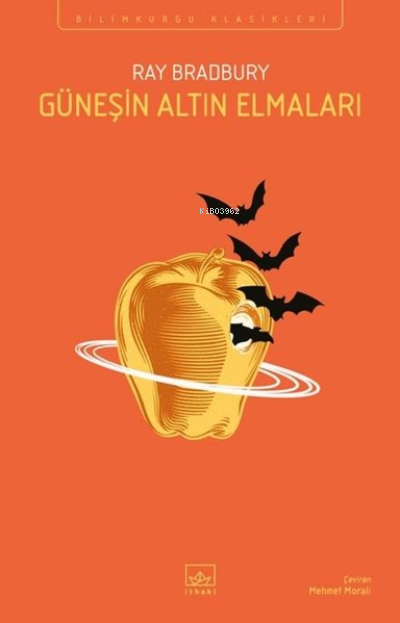 Güneşin Altın Elmaları - Bilimkurgu Klasikleri - Ray Bradbury | Yeni v