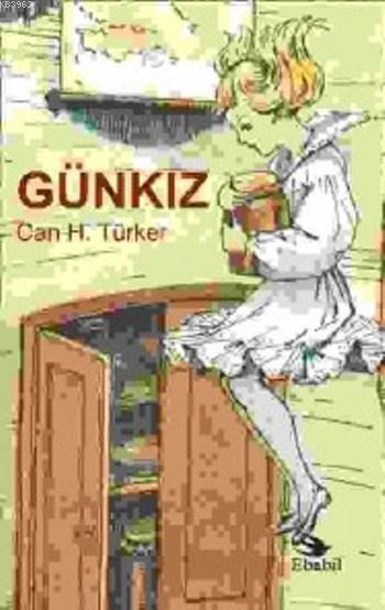 Günkız - Can H. Türker | Yeni ve İkinci El Ucuz Kitabın Adresi