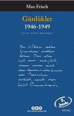 Günlükler (1946-1949) - Max Frisch | Yeni ve İkinci El Ucuz Kitabın Ad