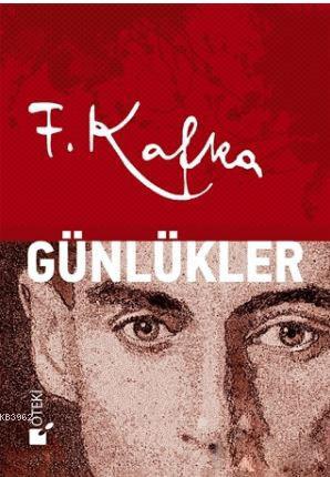 Günlükler - Franz Kafka- | Yeni ve İkinci El Ucuz Kitabın Adresi