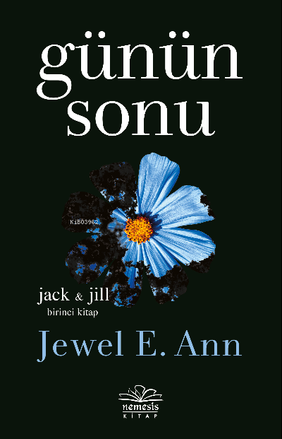 Günün Sonu - Jewel E. Ann | Yeni ve İkinci El Ucuz Kitabın Adresi