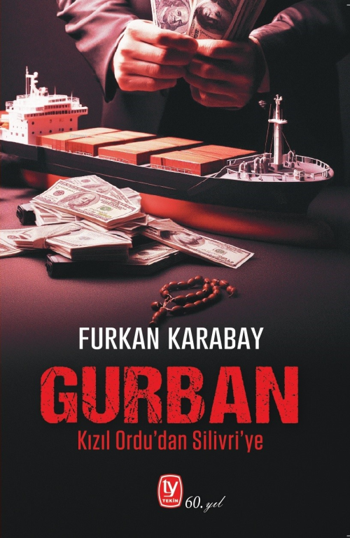Gurban;Kızıl Ordu'dan Silivri'ye - Furkan Karabay | Yeni ve İkinci El 