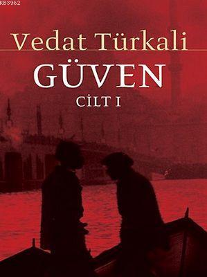 Güven Cilt 1 - Vedat Türkali | Yeni ve İkinci El Ucuz Kitabın Adresi
