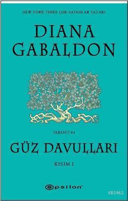 Güz Davulları Kısım I - Diana Gabaldon | Yeni ve İkinci El Ucuz Kitabı