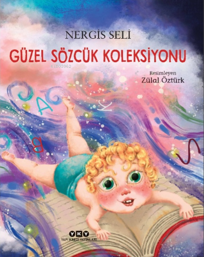 Güzel Sözcük Koleksiyonu - Nergis Seli | Yeni ve İkinci El Ucuz Kitabı