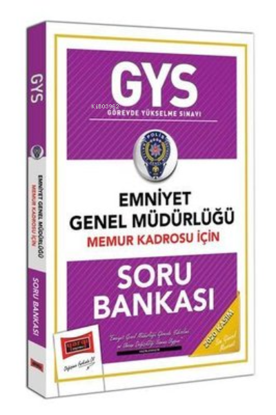 GYS Emniyet Genel Müdürlüğü Memur Kadrosu İçin Soru Bankası - Kolektif
