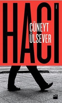 Hacı - Cüneyt Ülsever- | Yeni ve İkinci El Ucuz Kitabın Adresi