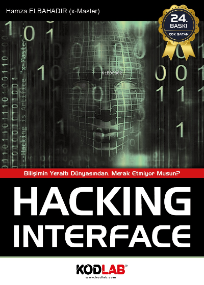 Hacking Interface - Hamza Elbahadır | Yeni ve İkinci El Ucuz Kitabın A