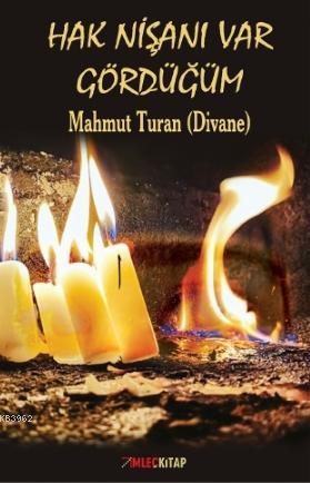 Hak Nişanı Var Gördüğüm - Mahmut Turan | Yeni ve İkinci El Ucuz Kitabı