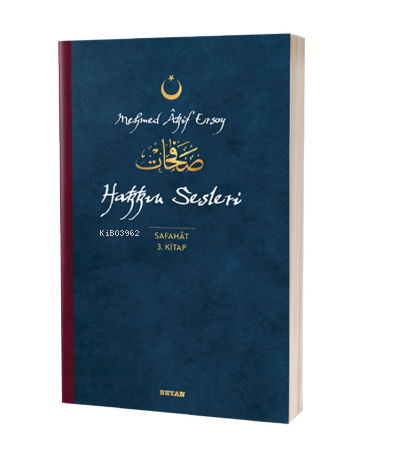 Hakkın Sesleri - Safahat 3. Kitap - Mehmed Âkif Ersoy | Yeni ve İkinci