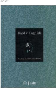 Halid Elbağdadi - Abdulcebbar Kavak | Yeni ve İkinci El Ucuz Kitabın A
