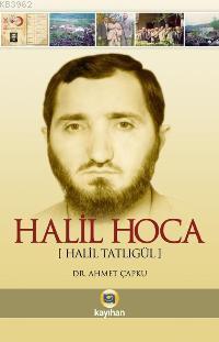 Halil Hoca - Ahmet Çapku | Yeni ve İkinci El Ucuz Kitabın Adresi