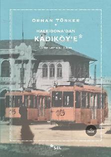 Halkidona'dan Kadıköy'e - Orhan Türker | Yeni ve İkinci El Ucuz Kitabı