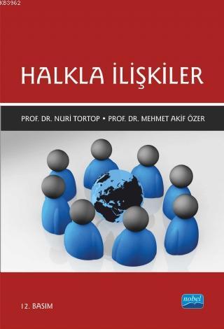 Halkla İlişkiler - Nuri Tortop Mehmet Akif Özer | Yeni ve İkinci El Uc