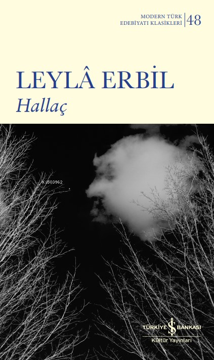 Hallaç - Leylâ Erbil | Yeni ve İkinci El Ucuz Kitabın Adresi