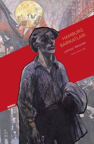 Hamburg Barikatları - Larissa Reissner | Yeni ve İkinci El Ucuz Kitabı