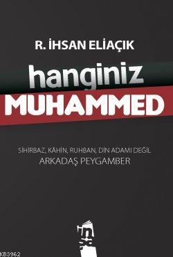 Hanginiz Muhammed - Recep İhsan Eliaçık | Yeni ve İkinci El Ucuz Kitab
