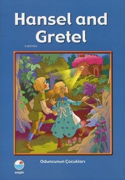 Hansel and Gretel - Oduncunun Çocukları - Mehmet Hengirmen | Yeni ve İ