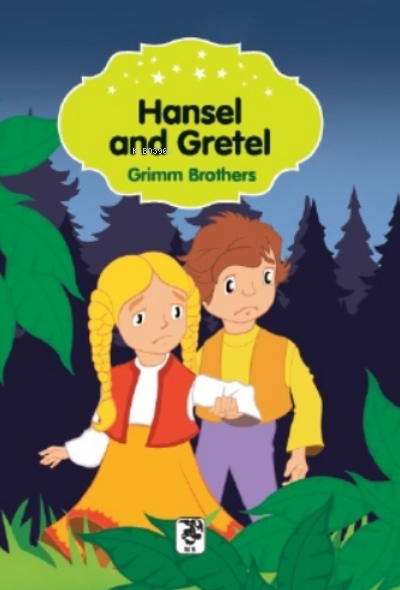 Hansel and Gretel - Grimm Brothers | Yeni ve İkinci El Ucuz Kitabın Ad