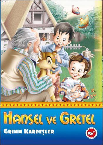 Hansel ve Gretel - Jacob Grimm | Yeni ve İkinci El Ucuz Kitabın Adresi