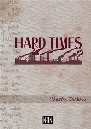 Hard Times - Charles Dickens | Yeni ve İkinci El Ucuz Kitabın Adresi