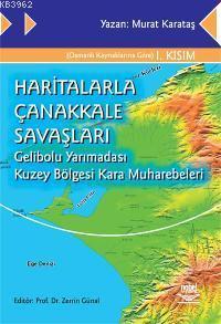 Haritalarla Çanakkale Savaşları - Murat Karataş | Yeni ve İkinci El Uc