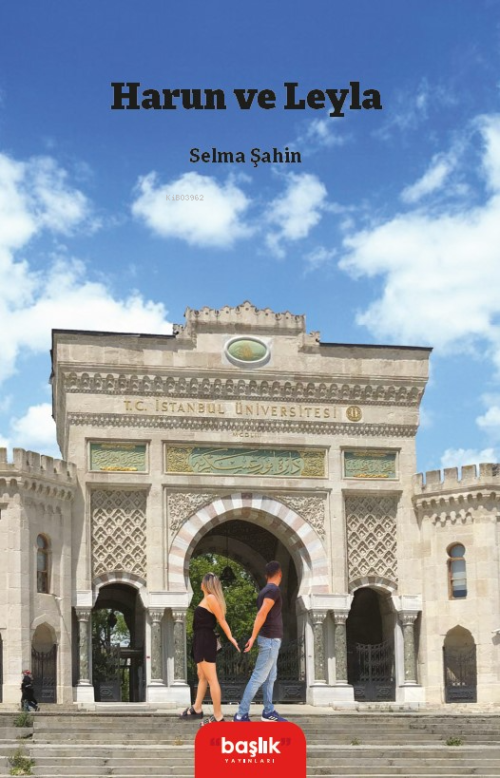 Harun ve Leyla - Selma Şahin | Yeni ve İkinci El Ucuz Kitabın Adresi