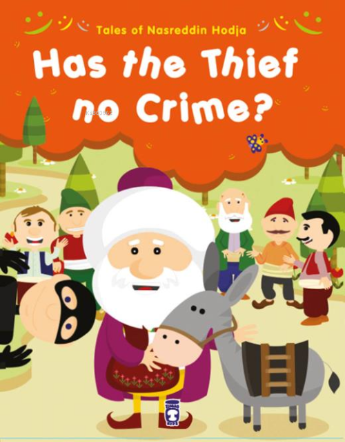 Has The Thief No Crime? - Hırsızın Hiç mi Suçu Yok? (İngilizce) - Gamz