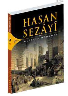 Hasan Sezayi - Mustafa Özdamar | Yeni ve İkinci El Ucuz Kitabın Adresi