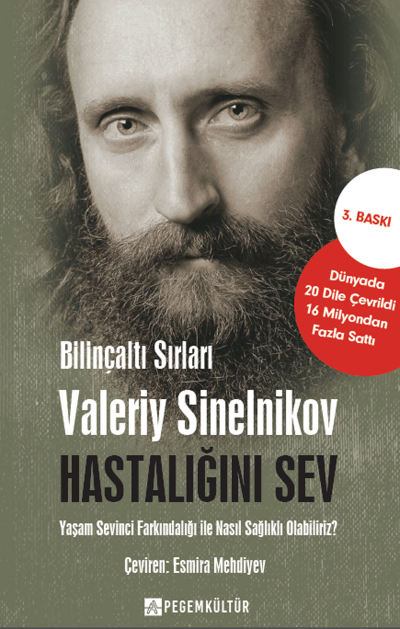 Hastalığını Sev - Valeriy Sinelnikov | Yeni ve İkinci El Ucuz Kitabın 