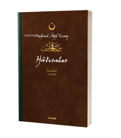Hatıralar - Safahat 5. Kitap - Mehmed Âkif Ersoy | Yeni ve İkinci El U