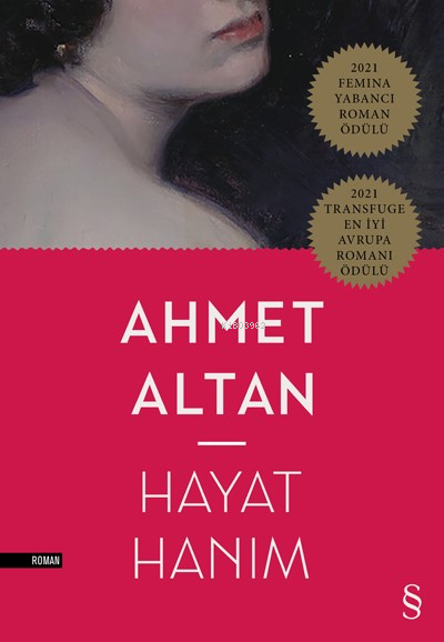 Hayat Hanım - Ahmet Altan | Yeni ve İkinci El Ucuz Kitabın Adresi