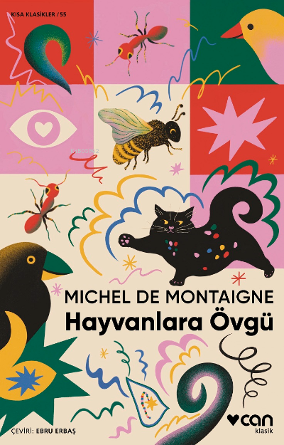 Hayvanlara Övgü - Michel De Montaigne | Yeni ve İkinci El Ucuz Kitabın
