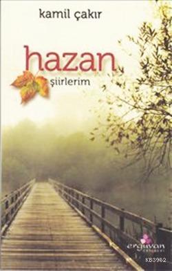 Hazan - Kamil Çakır | Yeni ve İkinci El Ucuz Kitabın Adresi