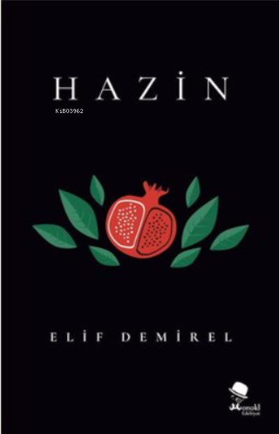Hazin - Elif Demirel | Yeni ve İkinci El Ucuz Kitabın Adresi
