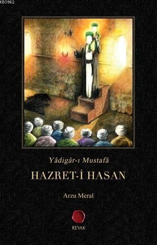 Hazret-i Hasan - Arzu Meral | Yeni ve İkinci El Ucuz Kitabın Adresi
