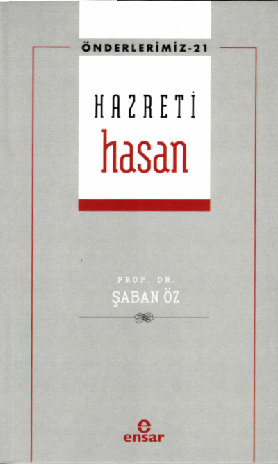 Hazreti Hasan (Önderlerimiz-21) - Şaban Öz | Yeni ve İkinci El Ucuz Ki