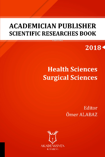 Health Sciences Surgical Sciences ( Aybak 2018 Eylül ) - Ömer Alabaz |