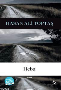 Heba (Midi Boy) - Hasan Ali Toptaş | Yeni ve İkinci El Ucuz Kitabın Ad