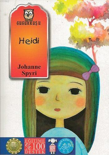 Heidi - Johanna Spyri- | Yeni ve İkinci El Ucuz Kitabın Adresi