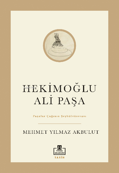 Hekimoğlu Ali Paşa - Mehmet Yılmaz Akbulut | Yeni ve İkinci El Ucuz Ki