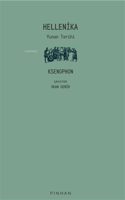 Hellenika - Ksenophon | Yeni ve İkinci El Ucuz Kitabın Adresi