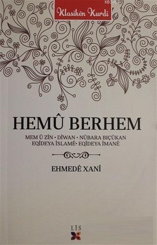 Hemü Berhem - Ehmede Xani (Ahmed-i Hani) | Yeni ve İkinci El Ucuz Kita