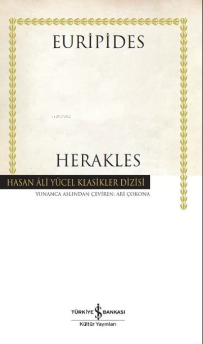 Herakles ( Ciltli ) - Euripides | Yeni ve İkinci El Ucuz Kitabın Adres