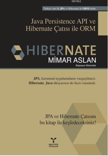 Hibernate - Mimar Aslan | Yeni ve İkinci El Ucuz Kitabın Adresi